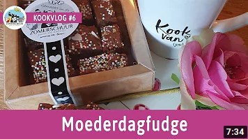 Kookvlog #6: Moederdagfudge